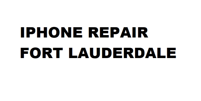 iphone repair fort Lauderdale
